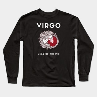 VIRGO / Year of the PIG Long Sleeve T-Shirt